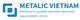 Tuyển dụng việc làm CÔNG TY TNHH METALIC VIỆT NAM